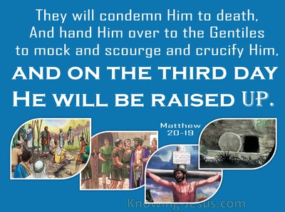 Matthew 20:19 They Will Condemn Him To Death (blue)